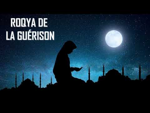 ROQYA DE LA GUÉRISON IMMÉDIATE - GUÉRISON DES MALADIES PSYCHOLOGIQUES ET CORPORELLES INCHALLAH
