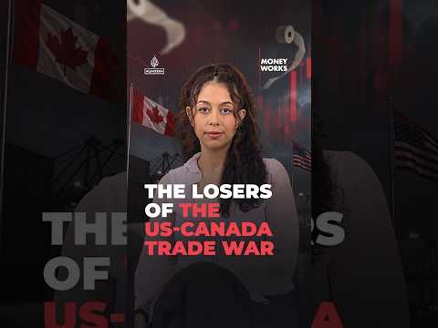 The losers of the US-Canada trade war | Money Works