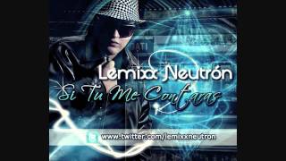 Lemixx Neutron &quot;si tu me contaras&quot;(ROMANTICO) ◄NEW SONG 2010 At Futuristic Music Inc
