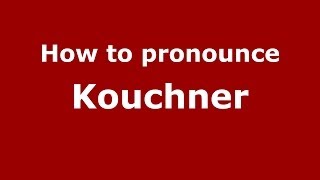 How to pronounce Kouchner