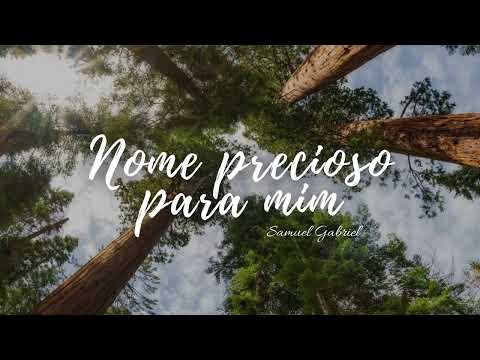 Hino 286 CCB Nome Precioso Para Mim - Samuel Gabriel