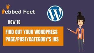 Find out your WordPress Page/Post/Category’s Ids