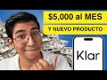 Klar baja tasas y lanza nuevo producto | $5,000 al mes con Klar