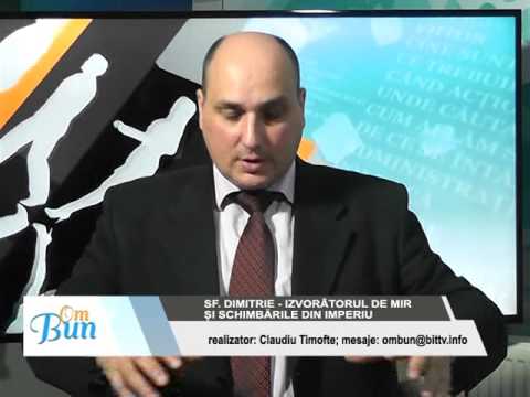 Om Bun 26 octombrie 2016 - SF DIMITRIE - IZVORATORUL DE MIR