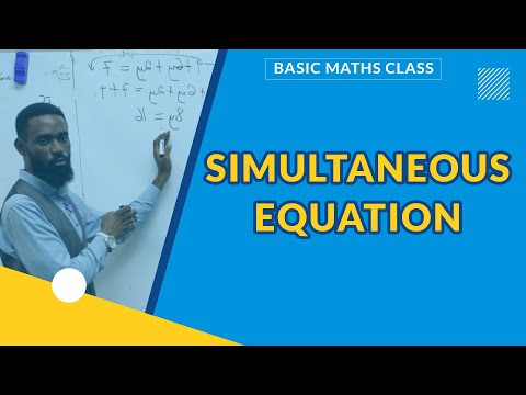SIMULTANEOUS EQUATIONS | BASIC MATHEMATICS