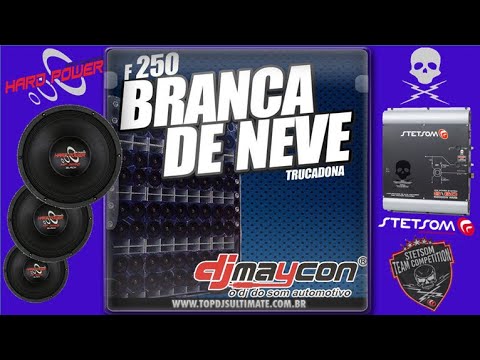 CD - F 250 Branca de Neve ( A TRUCADONA DO SUL ) Chapecó - SC