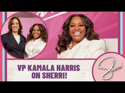 Vice President Kamala Harris On Sherri | Sherri Shepherd