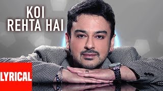 Koi Rehta Hai Lyrical Video Super Hit Hindi Album | Kisi Din