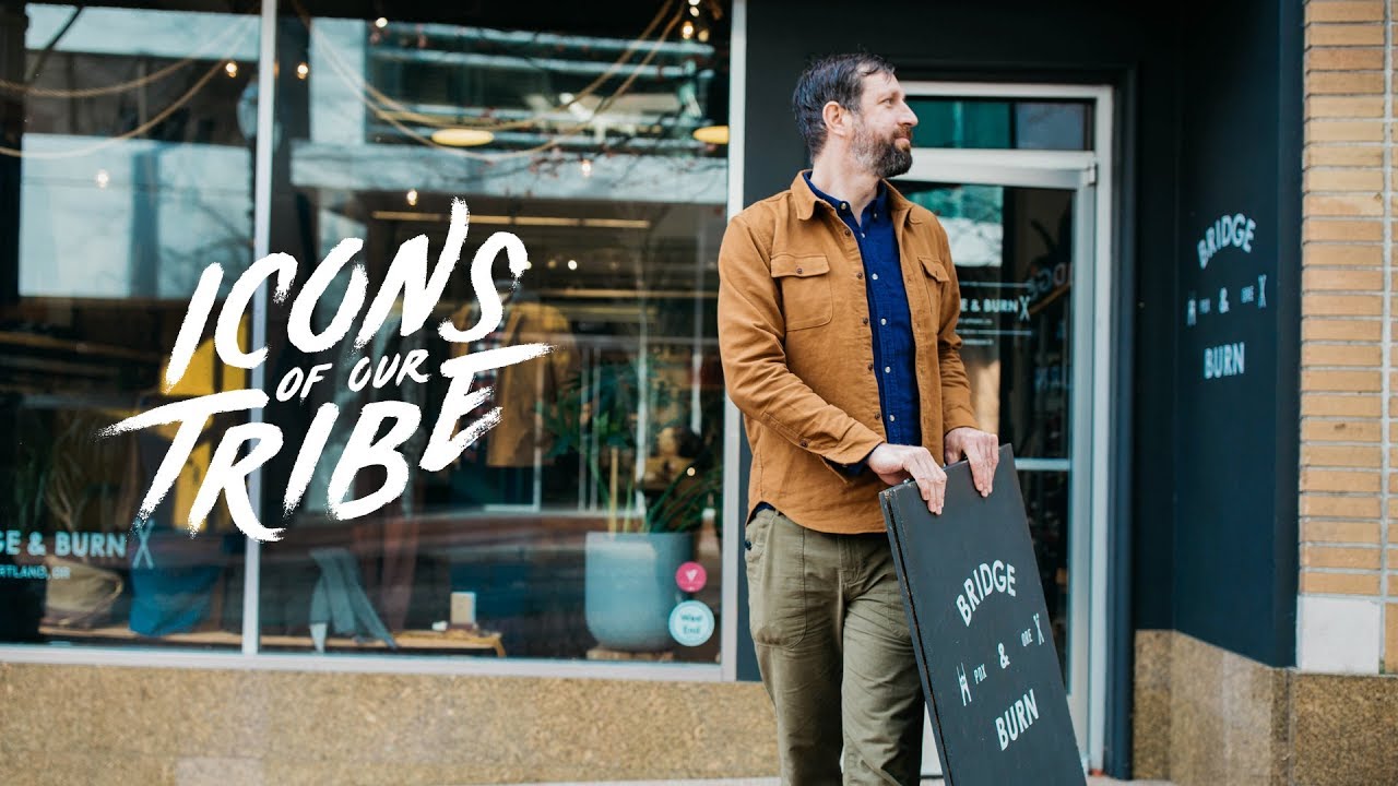 The Story Behind Portland Apparel Brand Bridge & Burn - YouTube