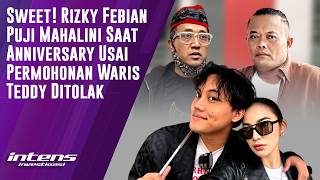 Download lagu Rizky Febian Puji Mahalini Saat Anniversary | Intens Investigasi | Eps 6676 mp3