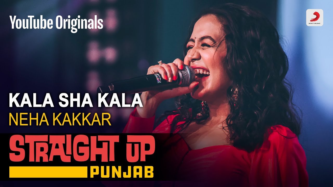 Lyrics & Translations of Kala Sha Kala by Neha Kakkar Popnable