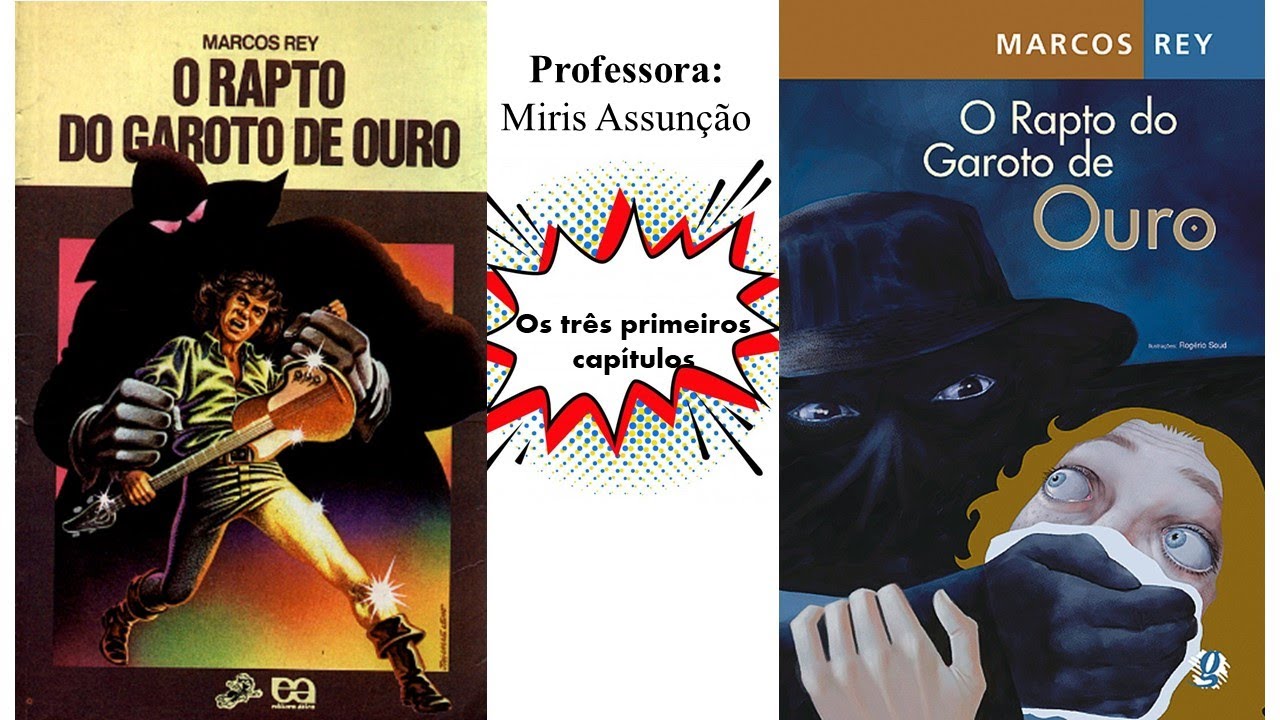 [ATUALIZADO] O rapto do Garoto de Ouro - Videobook do Livro com leitura leve