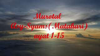 Download lagu Surat Asy-Syams ulang 15x untuk hafalan | text latin mp3
