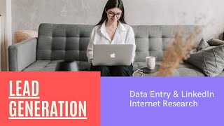 SEO-Optimized LinkedIn Lead Generation & Data Entry Assistant