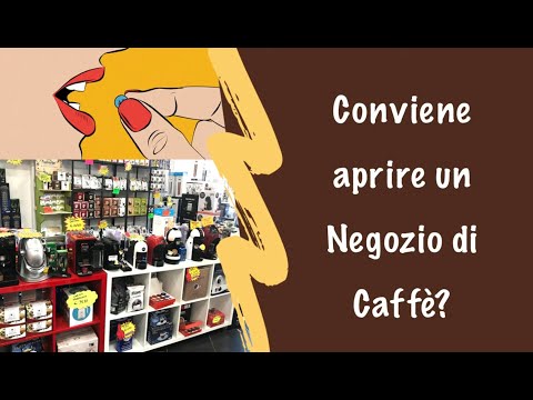 , title : 'Aprire un negozio di caffè nel 2021 conviene? consigli su tutto quello che serve prima di aprire!'