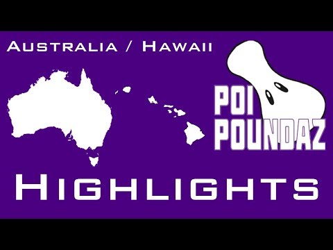 Australia / Hawaii Poi Poundaz Highlights