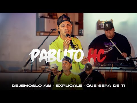 Pablito HC - Dejemoslo asi - Explicale - Que sera de ti-- Video Oficial