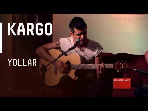 Kargo - Yollar / #akustikhane #sesiniac