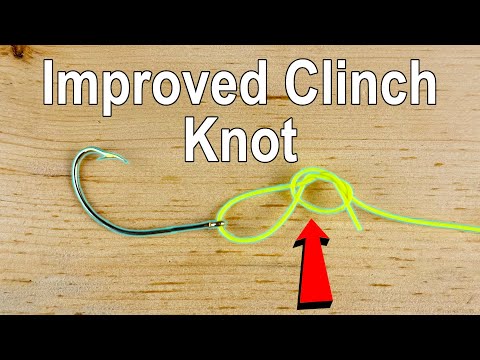 This Fishing Knot Was Used 15 000 Years Ago! IMPROVED CLINCH KNOT