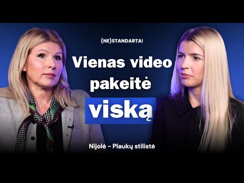 (NE)STANDARTAI #7 TikTok žvaigždė plaukų stilistė Nijolė: aš ten net profilio neturiu