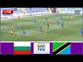 🔴Live; Bulgaria vs Tanzania Taifa Stars | Match Stream FIFA Friendly Match/Mechi ya Kirafiki Leo.