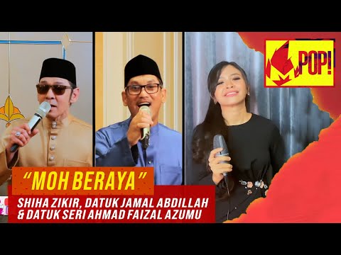 MPop! :  Shiha Zikir, Datuk Jamal Abdillah & Datuk Seri Ahmad Faizal Azumu - Moh Beraya