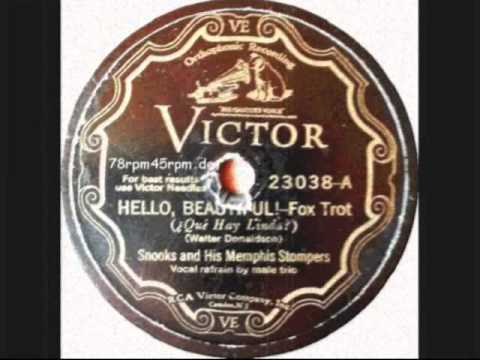 Hello Beautiful   Snooks and his Memphis Stompers