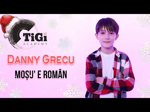 Danny Grecu - Moșu e român (Din Albul Ierni)