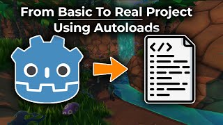 From Basic Template to Real Project: Adding Autoloads in Godot