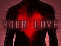 Your love (Spiritual Plague 2011) 