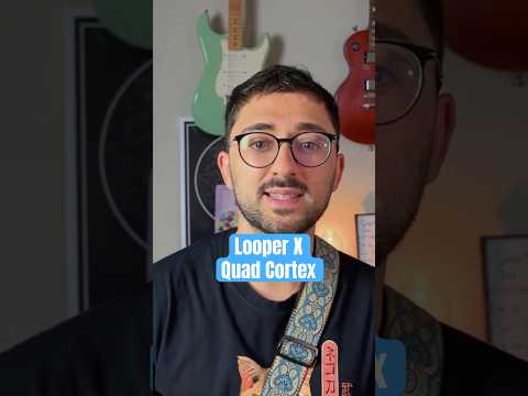 🔁 Looper X en Quad Cortex #quadcortex #neuraldsp #looper