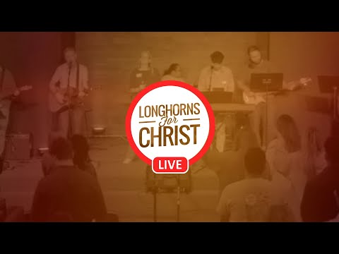 Longhorns for Christ Worship // February 15, 2026 // Psalm 139: Jesus the Wise Word