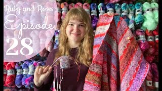 Ruby And Roses Knitting Podcast: Episode 28