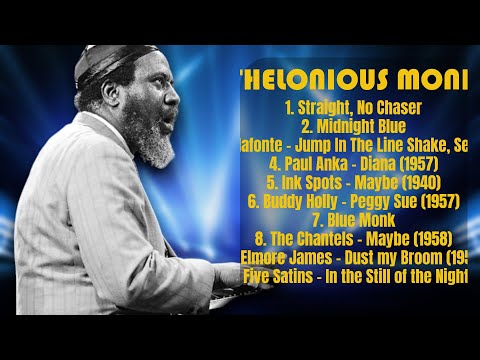 Thelonious Monk-Standout tracks of 2024-Greatest Hits Lineup-Engaging