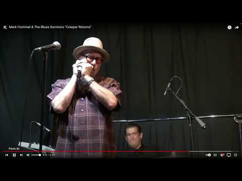 Mark Hummel & The Blues Survivors LIVE - The Creeper Returns