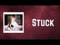 Norah Jones - Stuck (Lyrics)