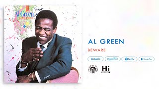 Al Green - Beware (Official Audio)