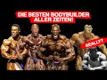 DIE BESTEN BODYBUILDER | ARNOLD keine Chance mehr? | Ronnie oder Phil the GOAT? | Meine Vorbilder