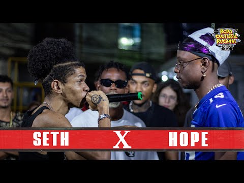 SETH x HOPE - 1ª FASE - Roda Cultural da Rocinha: 124ª EDIÇÃO