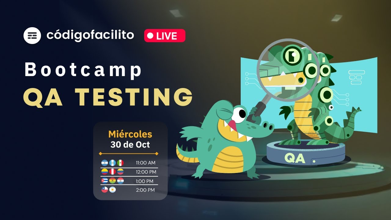 Nuevo Bootcamp de QA en Código Facilito