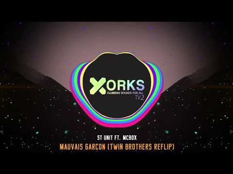St Unit ft. McBox - Mauvais Garcon (Twin Brothers)