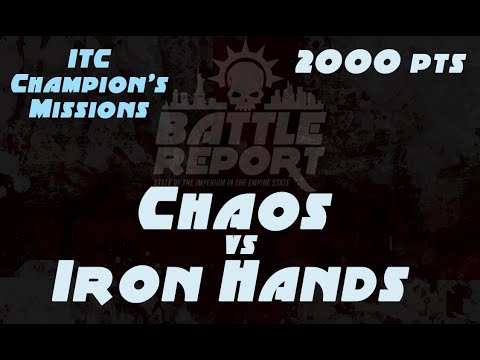 Warhammer 40K Battle Report - 3x Alpha Legion Lord of Skulls vs Iron Hands | ITC Champion's Missions