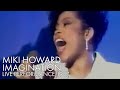 Miki Howard | Imagination | LIVE 1987