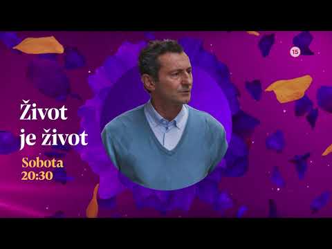 Život je život - v sobotu 29. 4. 2023 o 20:30 na Doma