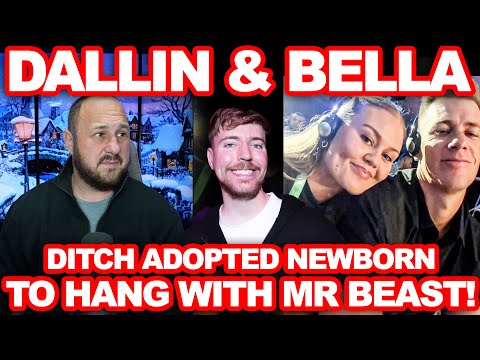 Dallin & Bella Weems Ditch Their Adopted Newborn To Go Hang With Mr Beast In Dubai