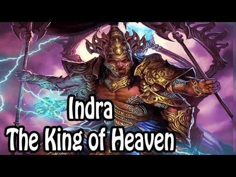 Indra: The King of Heaven (Hindu Mythology/Religion Explained)