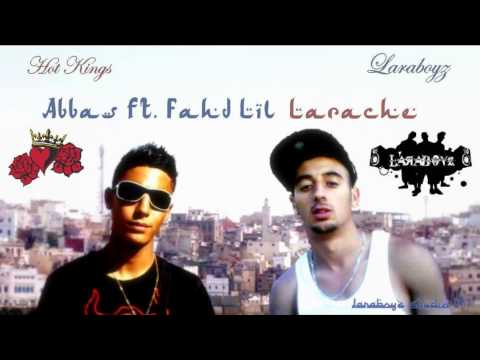Abbas ft. Fahd Lil (Laraboyz) - Laraché [FREESTYLE] °2009