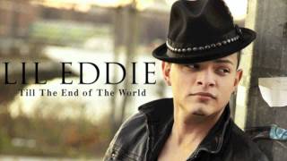 LIL EDDIE - Till The End of The World [pro. Jeff Miyahara] "NEW ALBUM 2011"