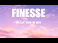Pheelz - finesse (lyrics) ft BNXN fka buju