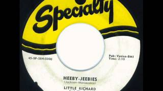 Heeby Jeebies- Little Richard